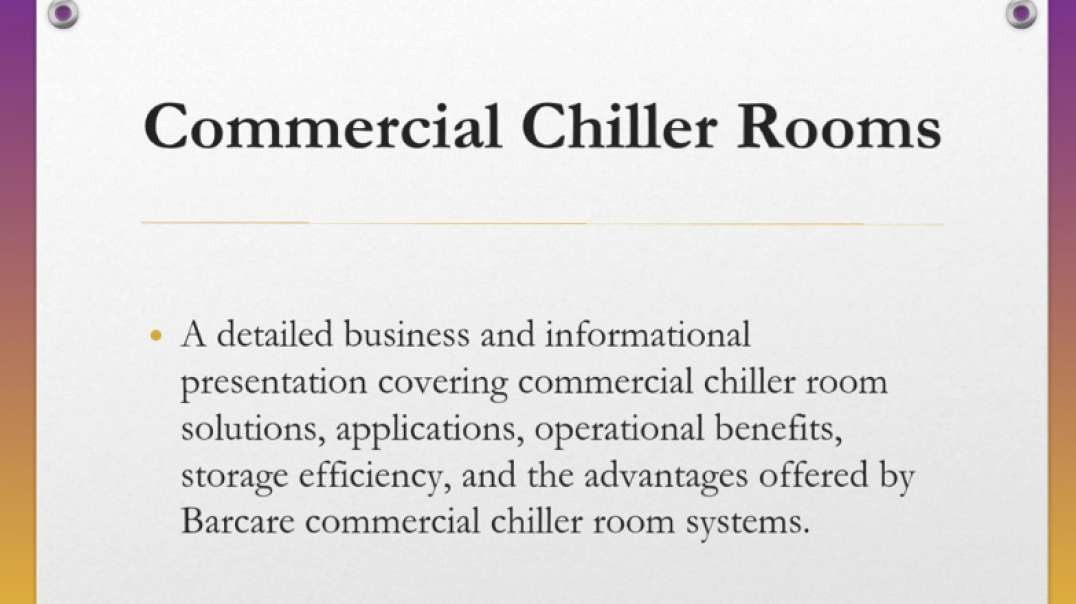 Commercial Chiller Rooms