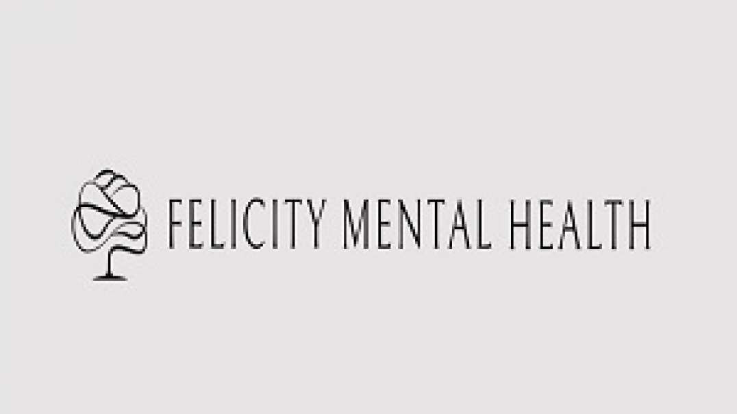 Felicity Mental Health - Professional EMDR Therapy in Torrance, CA